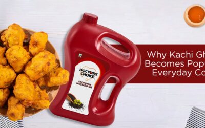 Why Kachi Ghani Oil Becomes Popular for Everyday Cooking?